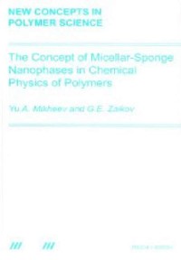 Cover Concept of Micellar-Sponge Nanophases in Chemical Physics of Polymers