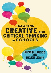 Cover Teaching Creative and Critical Thinking in Schools