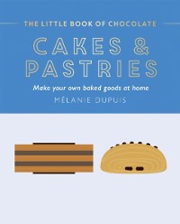 Cover Little Book of Chocolate: Cakes and Pastries