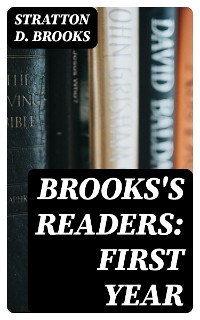 Cover Brooks's Readers: First Year