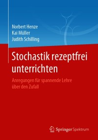Cover Stochastik rezeptfrei unterrichten