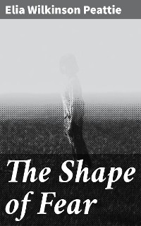 Cover The Shape of Fear