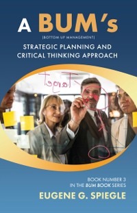 Cover BUM's Strategic Planning And Critical Thinking Approach