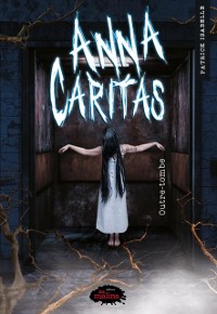Cover Anna Caritas tome 3: Outre-tombe