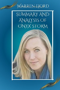 Cover Summary and Analysis of Onyx Storm