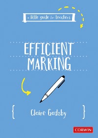Cover A Little Guide for Teachers: Efficient Marking