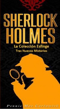 Cover Sherlock Holmes: La Colección Esfinge