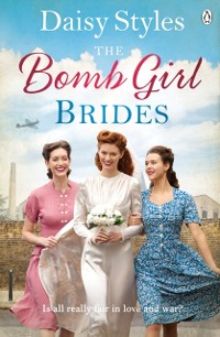 Cover The Bomb Girl Brides