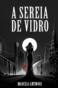 Cover A Sereia de Vidro