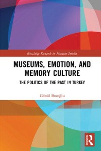 Cover Museums, Emotion, and Memory Culture