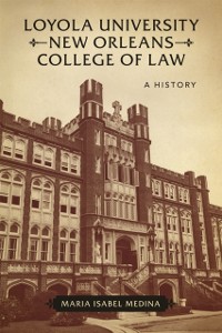 Cover Loyola University New Orleans College of Law
