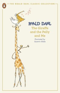Cover The Giraffe and the Pelly and Me