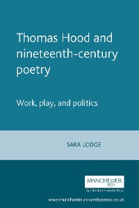 Cover Thomas Hood and nineteenth-century poetry
