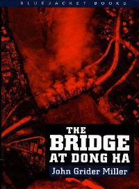 Cover The Bridge at Dong Ha