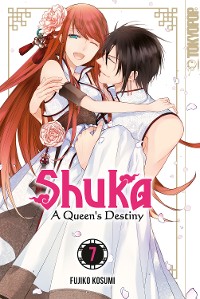 Cover Shuka - A Queen's Destiny - Band 07