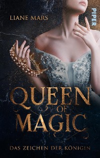 Cover Queen of Magic – Das Zeichen der Königin