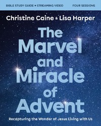 Cover Marvel and Miracle of Advent Bible Study Guide plus Streaming Video