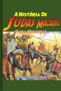 Cover A História De Judas Macabeu Para Crianças