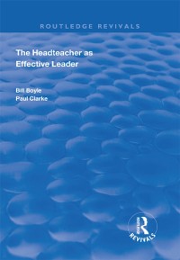 Cover The Headteacher as Effective Leader