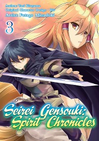 Cover Seirei Gensouki: Spirit Chronicles (Manga) Volume 3