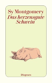 Cover Das herzensgute Schwein