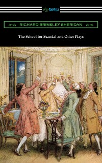 Cover The School for Scandal and Other Plays