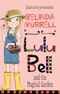 Cover Lulu Bell and the Magical Garden