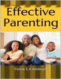 Cover Effective Parenting