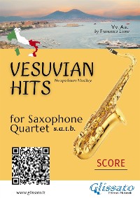 Cover Saxophone Quartet "Vesuvian Hits" medley - score