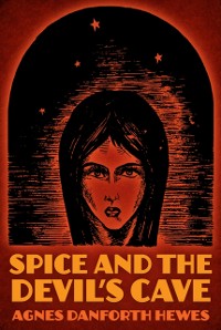 Cover Spice and the Devil's Cave