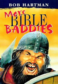Cover More Bible Baddies