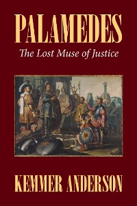 Cover Palamedes: the Lost Muse of Justice