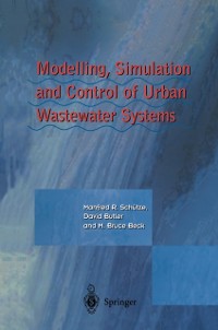 Cover Modelling, Simulation and Control of Urban Wastewater Systems