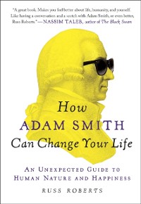 Cover How Adam Smith Can Change Your Life