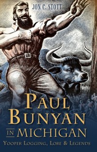 Cover Paul Bunyan in Michigan