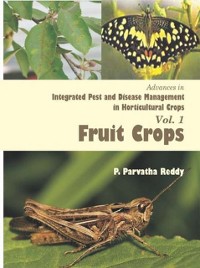 Cover Advances In Integrated Pest And Disease Management In Horticultural Crops (Fruit Crops)