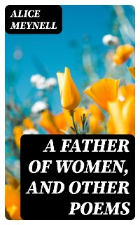 Cover A Father of Women, and Other Poems