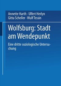 Cover Wolfsburg: Stadt am Wendepunkt
