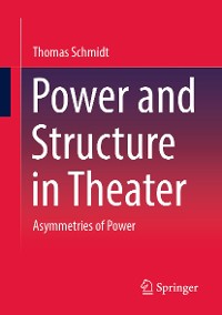 Cover Power and Structure in Theater