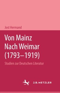 Cover Von Mainz nach Weimar (1793–1919)