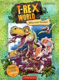 Cover T-Rex World (Bd. 1 für Leseanfänger)