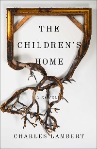 Cover The Children's Home