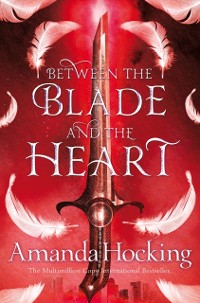 Cover Between the Blade and the Heart