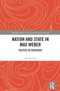 Cover Nation and State in Max Weber