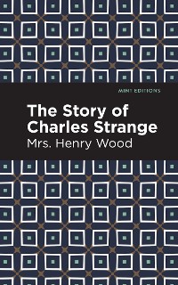 Cover The Story of Charles Strange