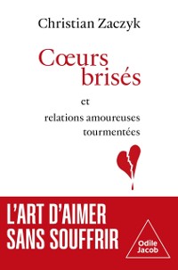 Cover Cœurs brisés et relations amoureuses tourmentées