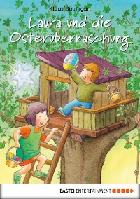 Cover Laura und die Osterüberraschung