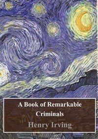 Cover A Book of Remarkable Criminals