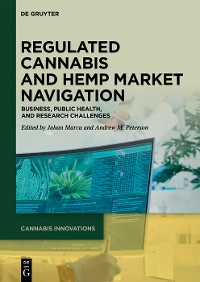 Cover Regulated Cannabis and Hemp Market Navigation