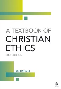 Cover A Textbook of Christian Ethics,  3rd Edition